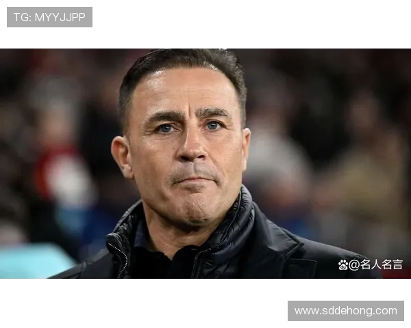 法比奥·卡纳瓦罗:从世界足球巨星到执教生涯的辉煌与挑战 法比奥·卡纳瓦罗:从世界足球巨星到执教生涯的辉煌与挑战